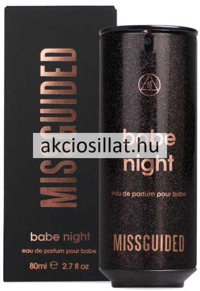 Missguided Babe Night parfüm rendelés Olcsó parfüm és parfüm utánzat