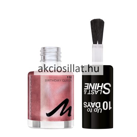 Manhattan Last & Shine körömlakk 110 Birthday Queen 8ml