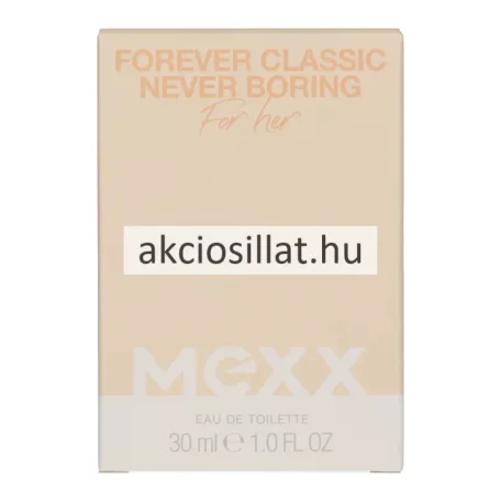 Mexx Forever Classic Never Boring For Her EDT 30ml Női parfüm