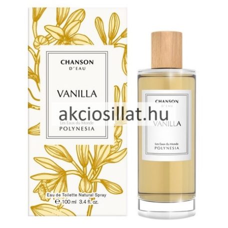 Chanson D'Eau Vanilla EDT 100ml női parfüm