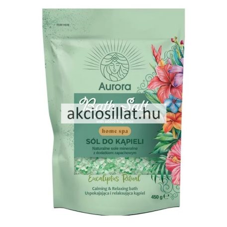 Aurora Eucaliptus Ritual fürdősó 450g