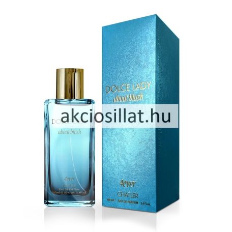 Chatler Dolce Lady About Blush 4ever EDP 100ml / Dolce & Gabbana Light Blue parfüm utánzat