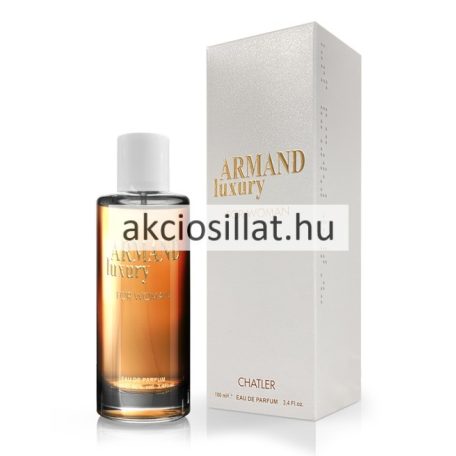 Chatler Armand Luxury Woman EDP 100ml / Giorgio Armani Armani Mania parfüm utánzat