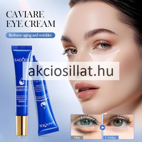 Sadoer Caviar Hyaluronic Acid Eye Cream kaviáros Hialuronsavas Szemránckrém 20g
